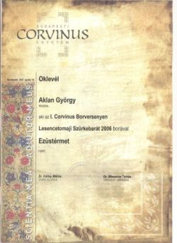II Corvinus Borverseny, ezüst érem, 2007 Chardonnay Aklan Pince